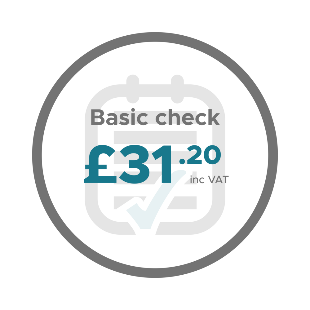 Basic Check - £31.20 (inc VAT)